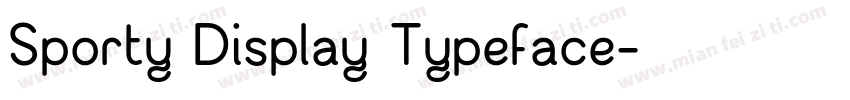 Sporty Display Typeface字体转换